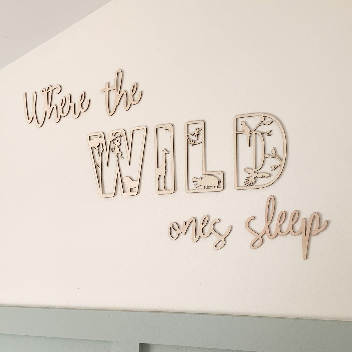 Where the Wild Ones Sleep Wall Decor| Cosy Little Nest