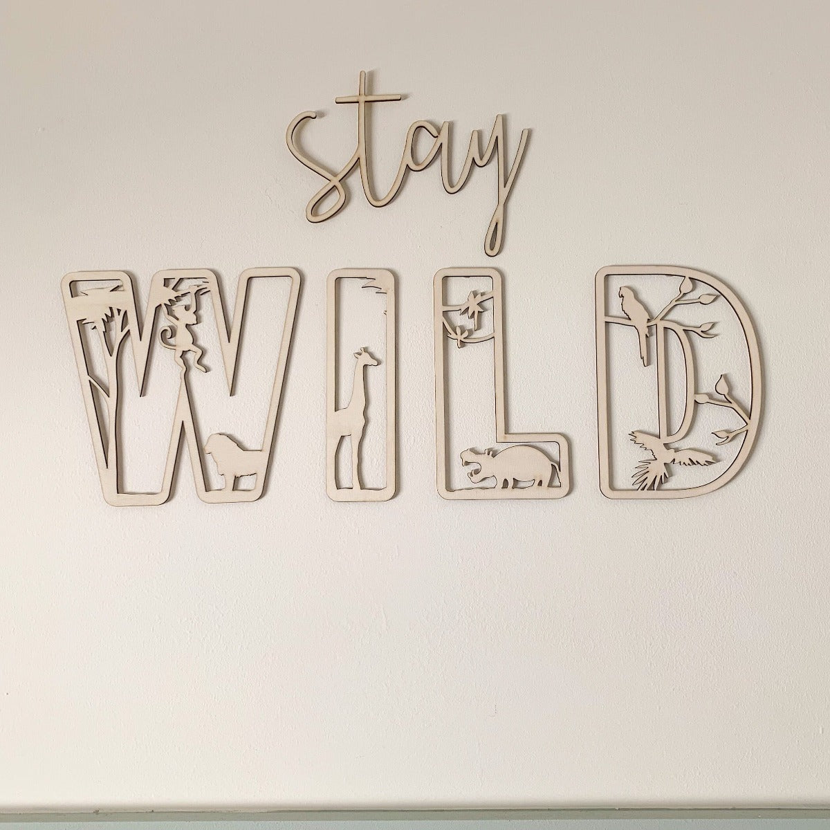 Stay Wild Wooden Wall Decor | Cosy Little Nest