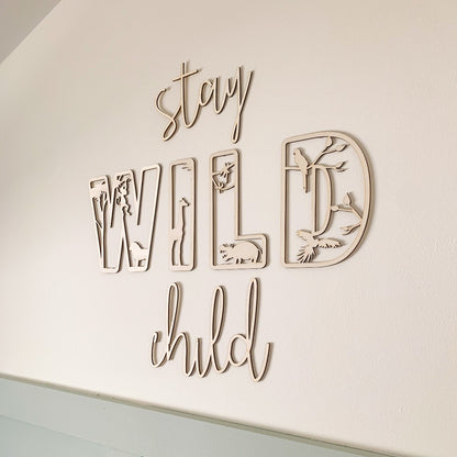 Stay Wild Child Wall Decor | Cosy Little Nest