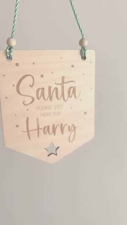 Personalised Santa Please Stop Here Pennant | Cosy Little Nest