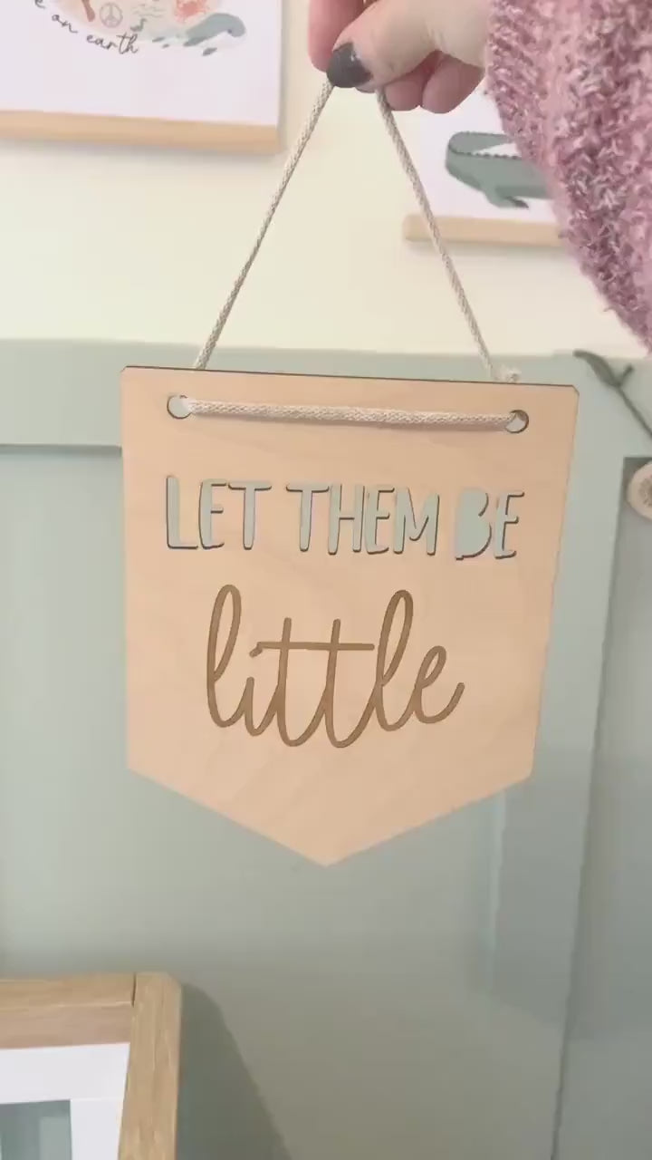 Let Them Be Little Pennant