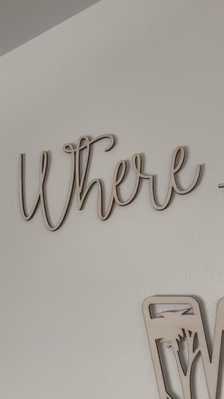 Where The Wild Ones Play Wall Decor | Cosy Little Nest